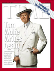 Tom Wolfe at his finest ... in our finest!