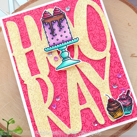 Hooray cake card by Andrea Shell | Hooray Word Die by Picket Fence Studios