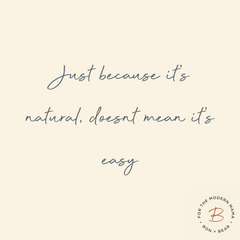 just-because-its-natural-doesn't-mean-its-easy-quote-bon-and-bear