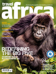 Travel Africa Issue 93