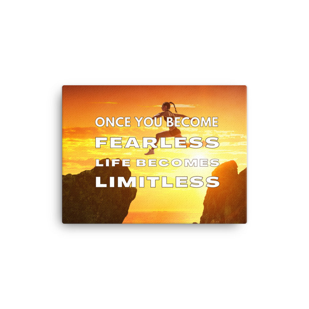 Once You Become Fearless, Life Becomes Limitless  Inspirational Wall -  Success Acceleration Tools