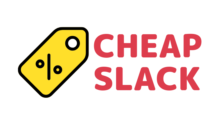 Cheap Slack
