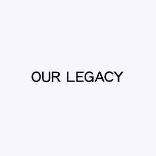 OUR LEGACY | アワーレガシー 公式通販サイト STOCK(ストック
