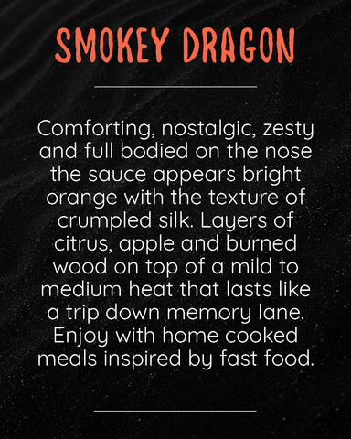 smokey dragon hot sauce tasting notes