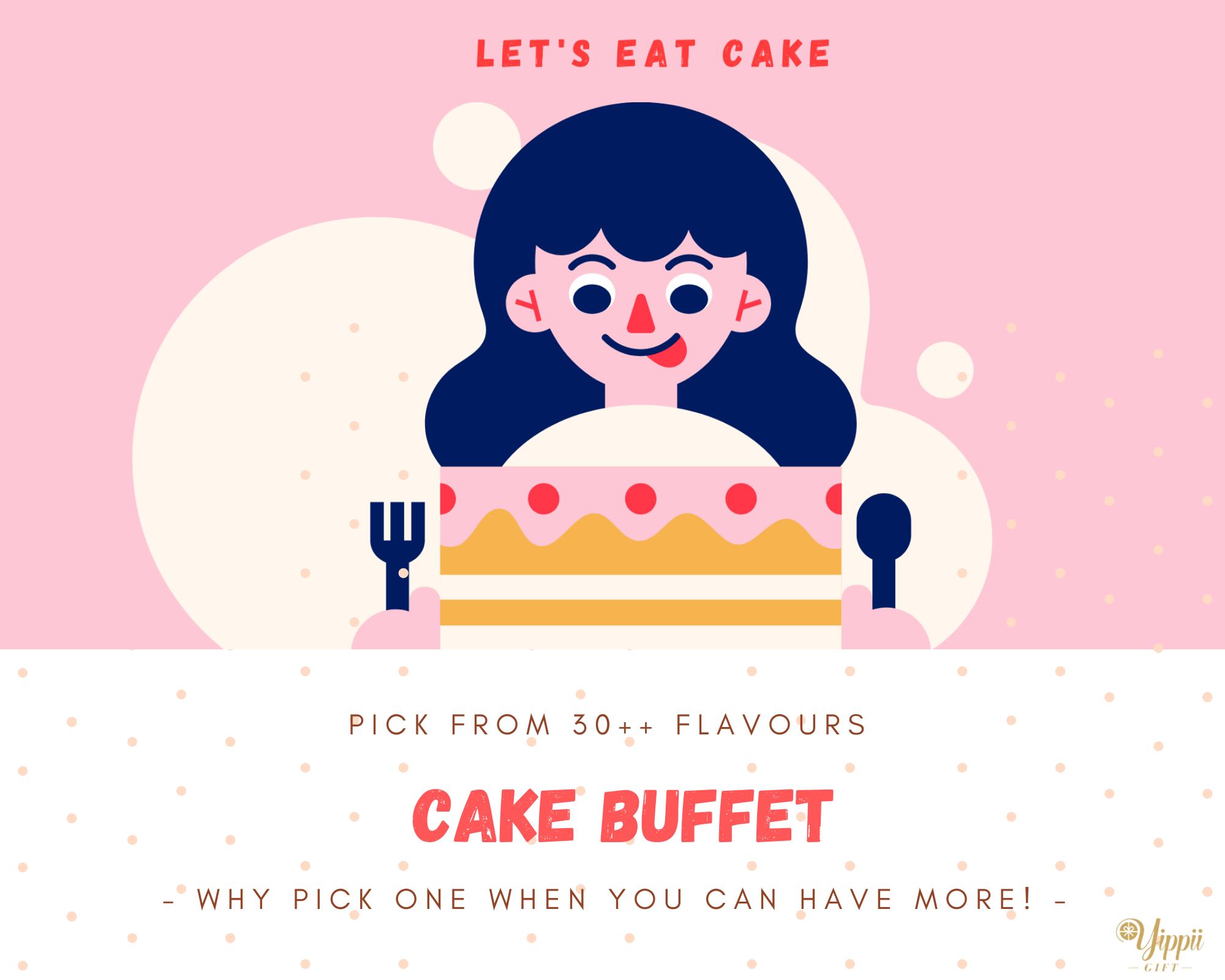 Yippii Gift | MCO Cake Buffet