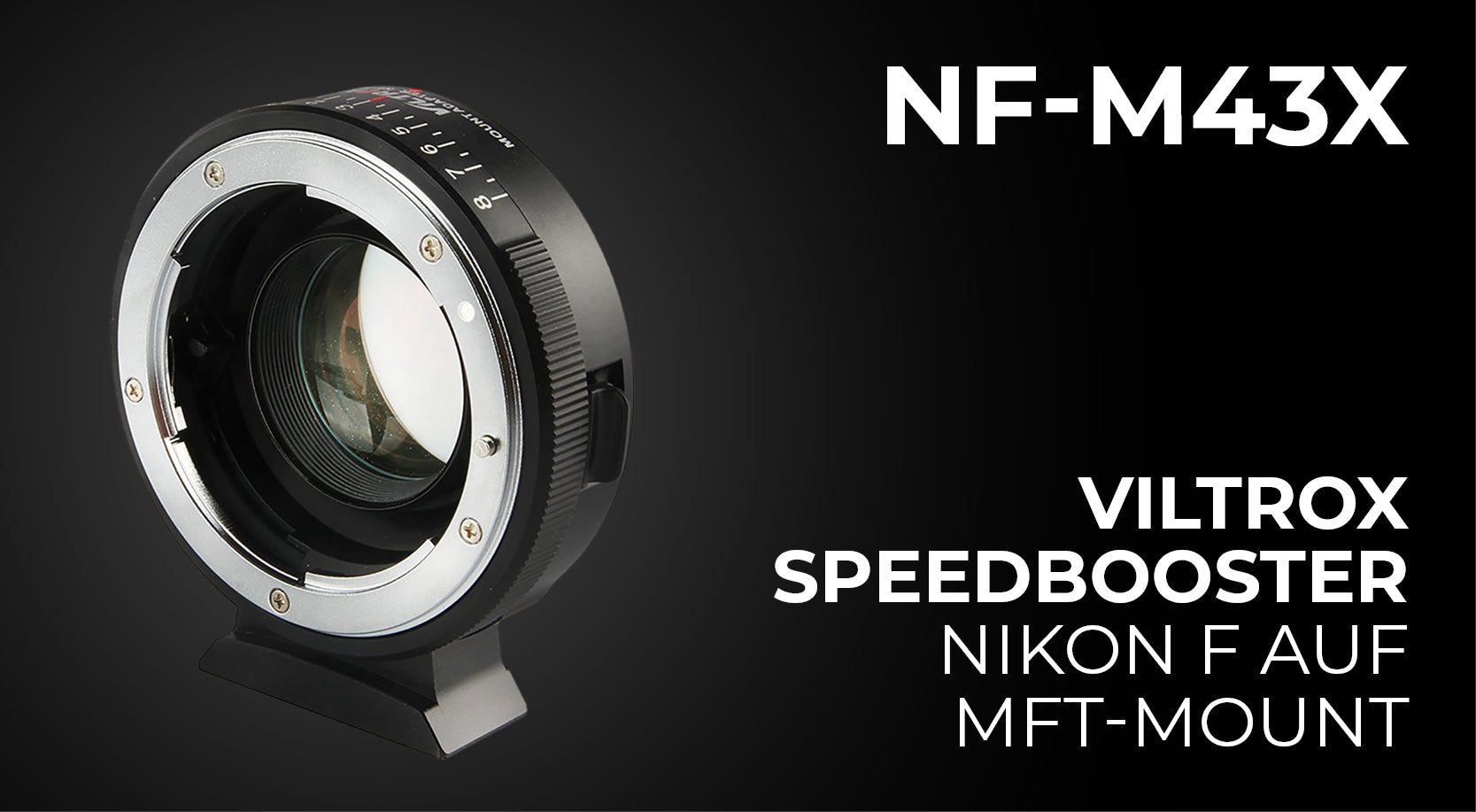 Viltrox Speed Booster für Nikon F Objektive an Micro Four Thirds Kameras