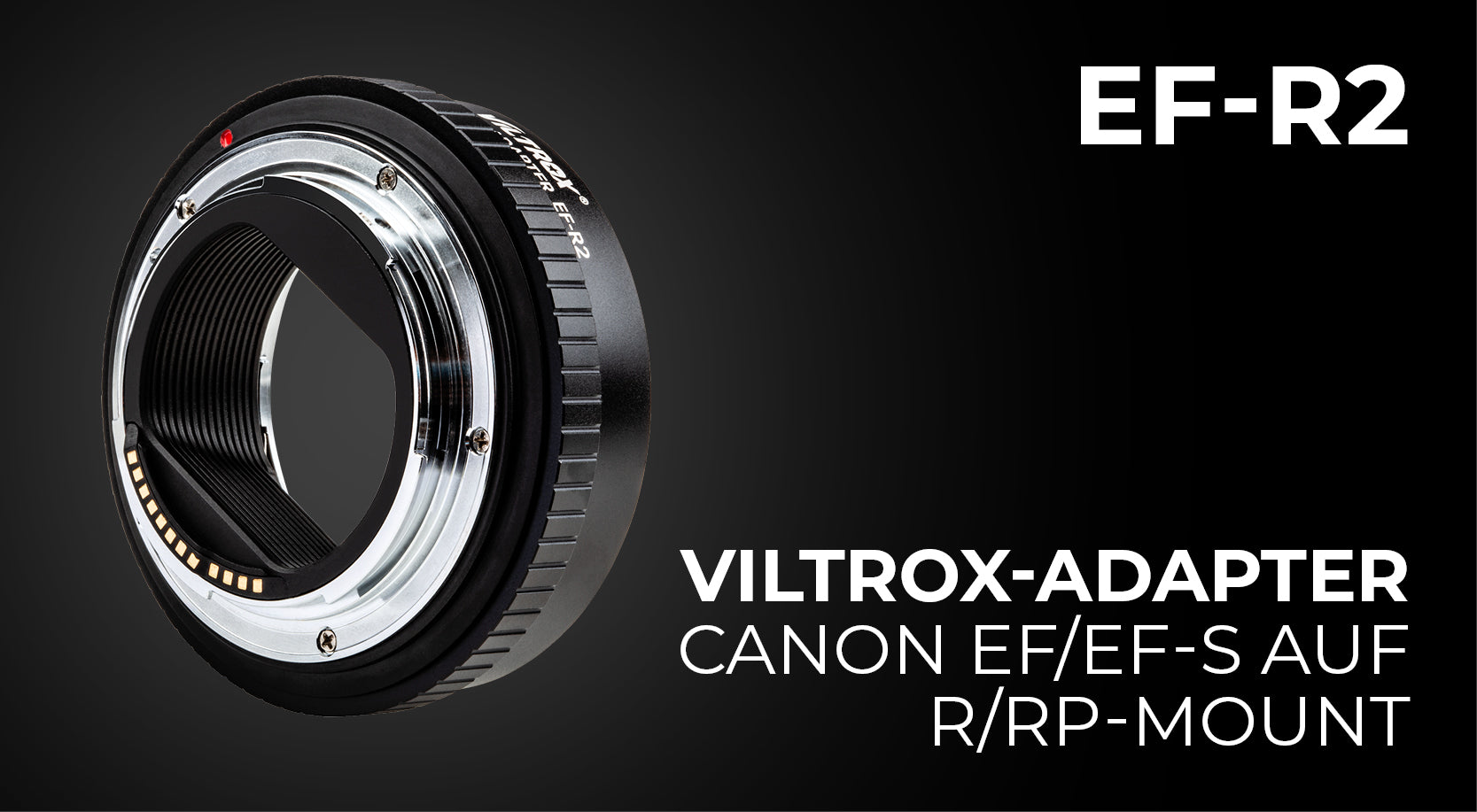 Viltrox EF-R2 Adapter für Canon EF-Objektive an Canon R / RP Kameras