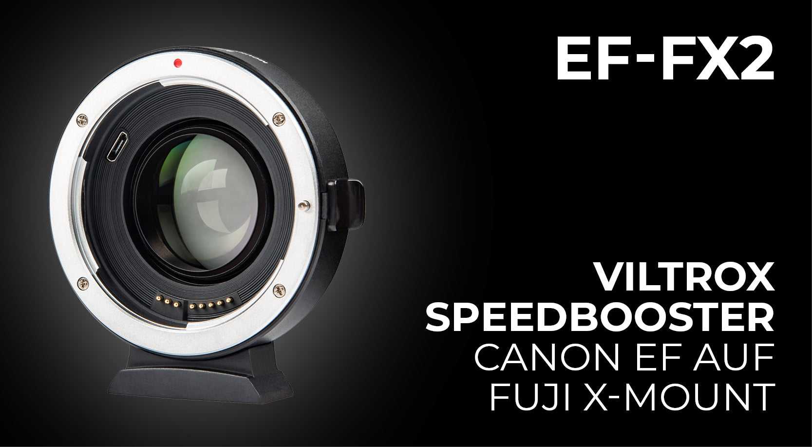 Viltrox EF-FX2 Speedbooster für Canon EF-Objektive an Fuji X Kameras