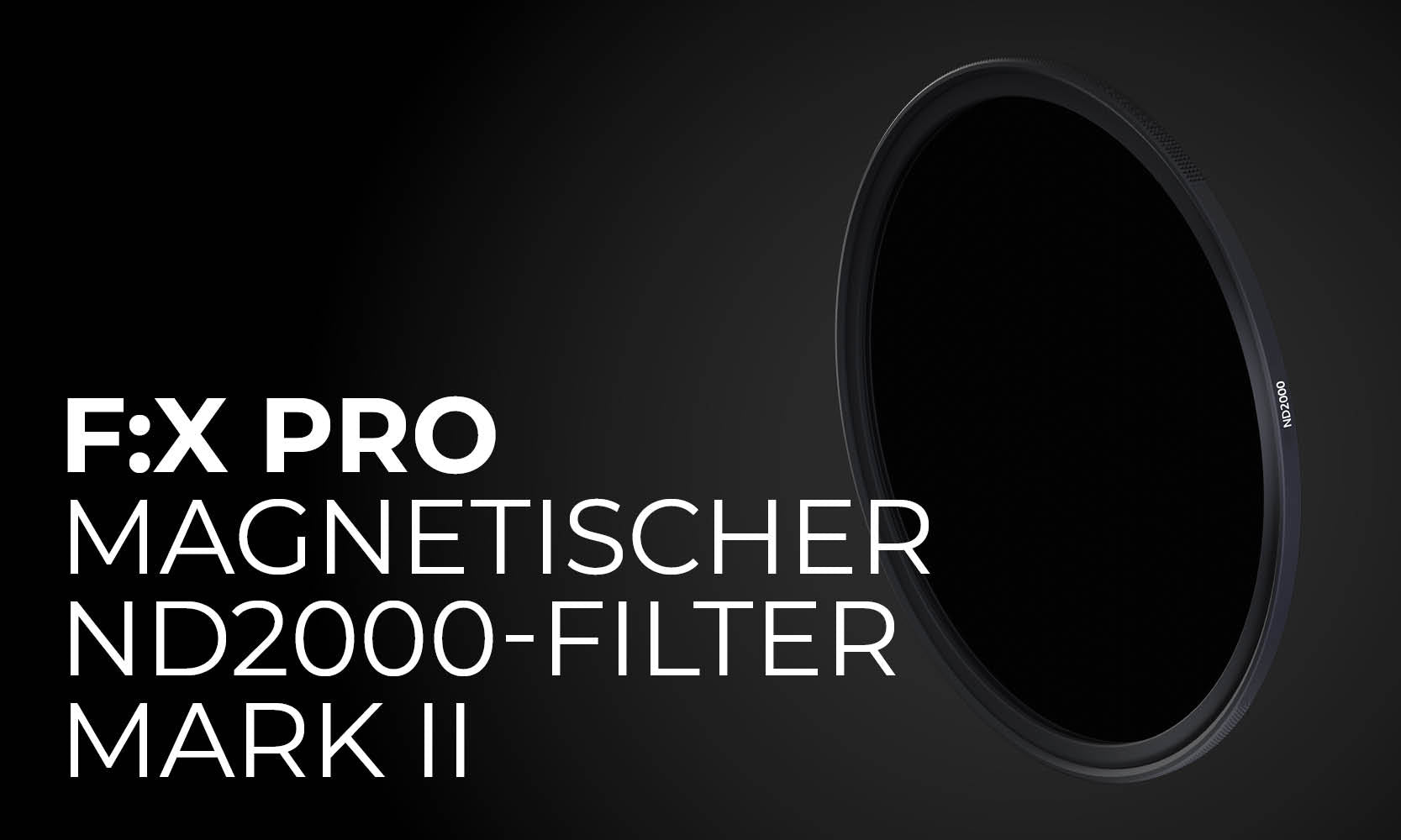 F:X Pro magnetischer ND2000 Rundfilter Mark II