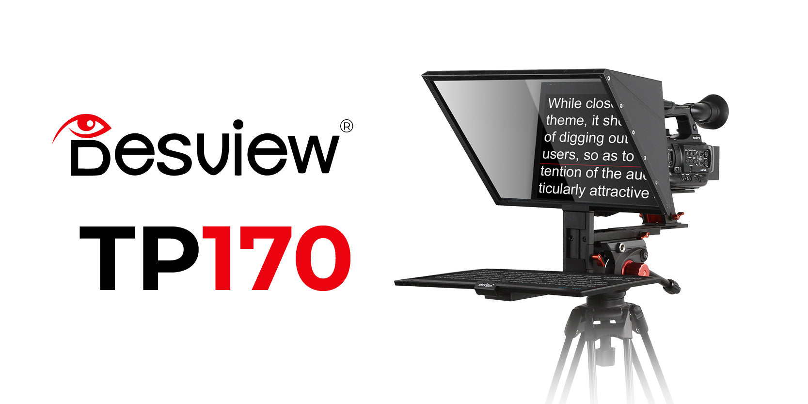 DesView TP170 - Teleprompter for 17 "tablets