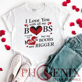 I Love You With All Of My Boobs: Funny Valentines Day Gifts for