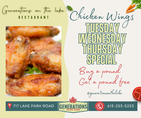 Wing Special buy a pound get a pound free at Generations on the lake Carleton Place