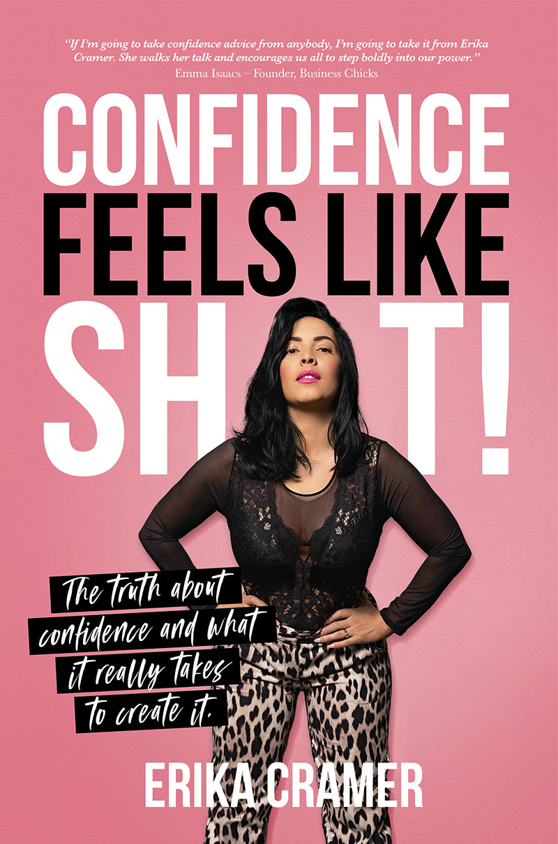 Confidence Feels Like Sh*t (Signed Copy) – The Queen of Confidence