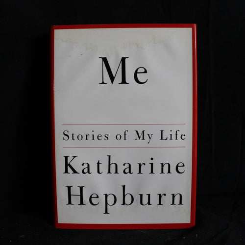 Hardcover First Edition Me: Stories of My Life by Katharine Hepburn, 1991