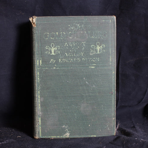 Hardcover Second Edition The Gold Stealers by Edward Dyson, 1902