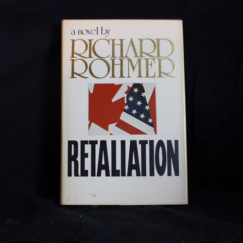 Hardcover First Edition Retaliation by Richard Rohmer, 1982