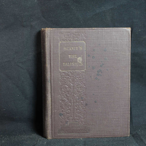 Vintage Hardcover Embossed The Talisman by Sir Walter Scott, 1930