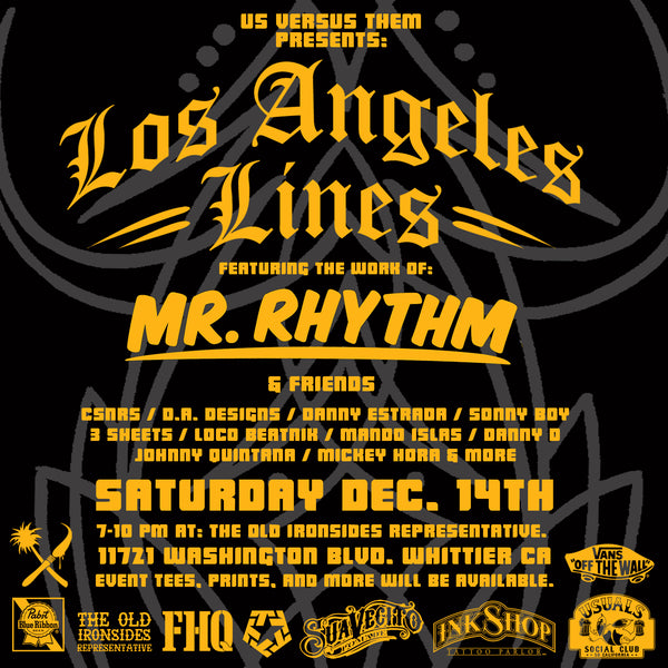 Suavecito Pomade X Mr. Rhythm Collaboration At Us Versus Them Presents: Lost Angeles Lines
