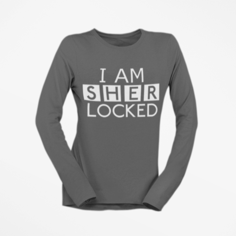 Funny Sherlock Holmes Womens Long Sleeve T Shirt I Am Sherlocked Gift Shirtpot