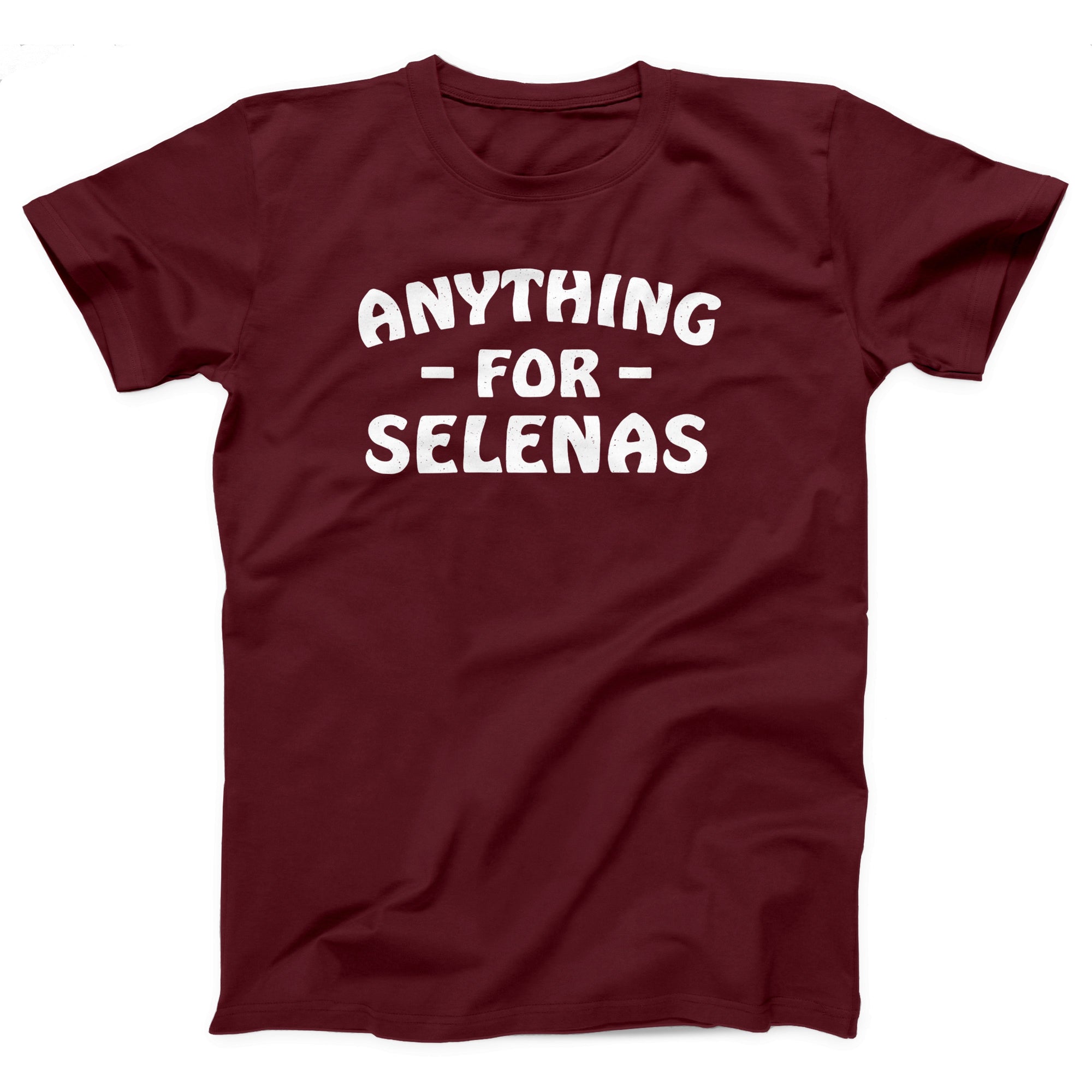 Anything for Selenas Adult Unisex T-Shirt - anishphilip