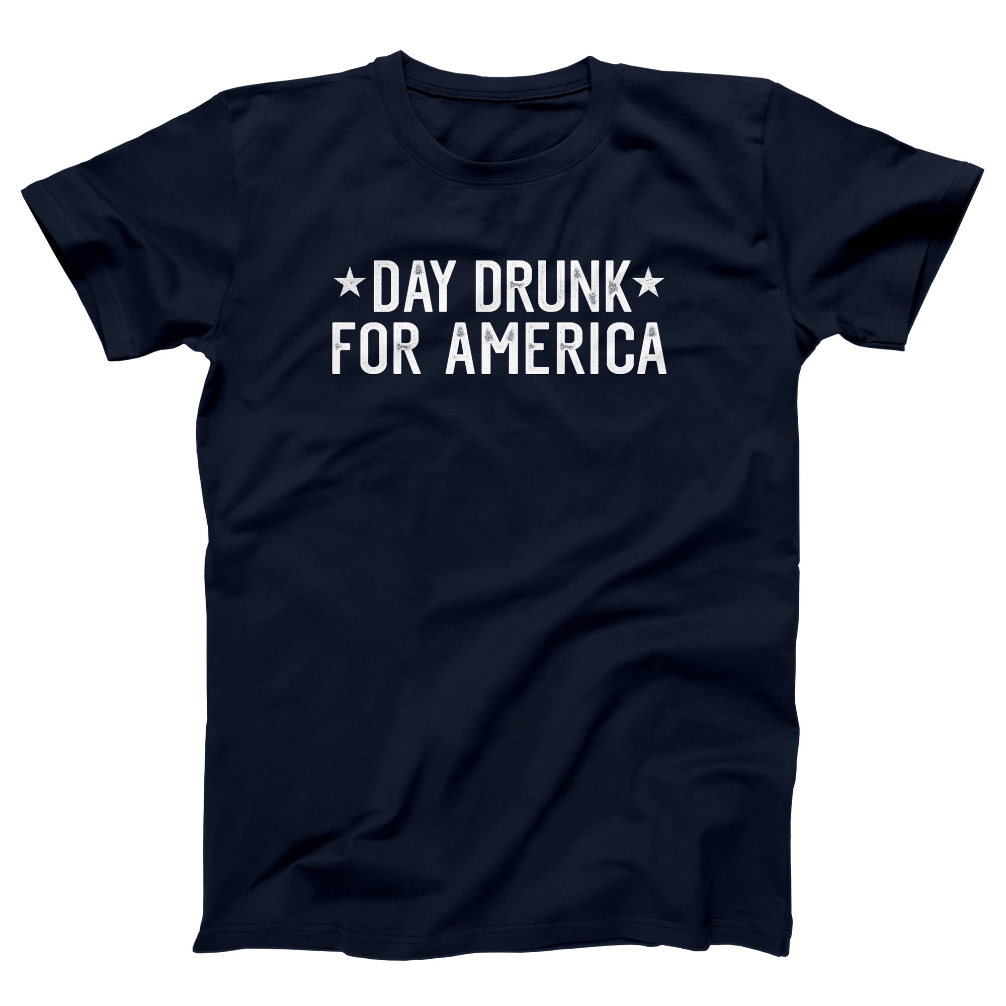Day Drunk For America Adult Unisex - anishphilip