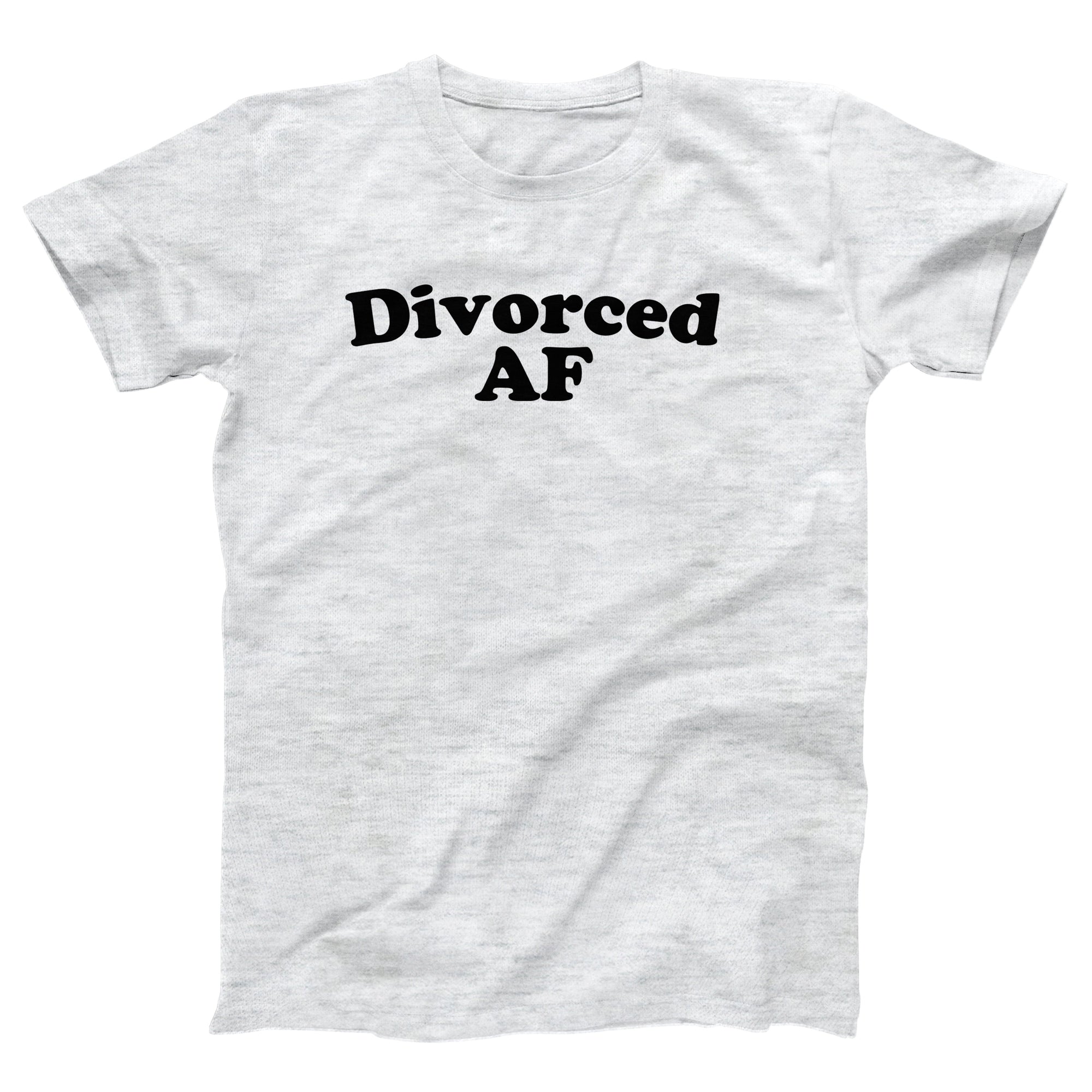 Divorced AF Adult Unisex T-Shirt - anishphilip