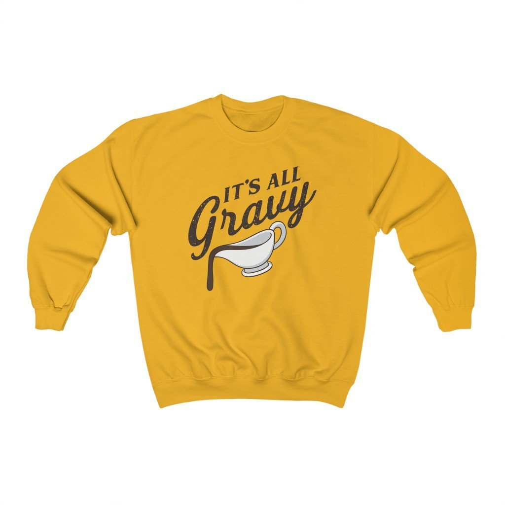 //cdn.shopify.com/s/files/1/0274/2488/2766/products/its-all-gravy-sweatshirt-931695_5000x.jpg?v=1605476658 5000w,
    //cdn.shopify.com/s/files/1/0274/2488/2766/products/its-all-gravy-sweatshirt-931695_4500x.jpg?v=1605476658 4500w,
    //cdn.shopify.com/s/files/1/0274/2488/2766/products/its-all-gravy-sweatshirt-931695_4000x.jpg?v=1605476658 4000w,
    //cdn.shopify.com/s/files/1/0274/2488/2766/products/its-all-gravy-sweatshirt-931695_3500x.jpg?v=1605476658 3500w,
    //cdn.shopify.com/s/files/1/0274/2488/2766/products/its-all-gravy-sweatshirt-931695_3000x.jpg?v=1605476658 3000w,
    //cdn.shopify.com/s/files/1/0274/2488/2766/products/its-all-gravy-sweatshirt-931695_2500x.jpg?v=1605476658 2500w,
    //cdn.shopify.com/s/files/1/0274/2488/2766/products/its-all-gravy-sweatshirt-931695_2000x.jpg?v=1605476658 2000w,
    //cdn.shopify.com/s/files/1/0274/2488/2766/products/its-all-gravy-sweatshirt-931695_1800x.jpg?v=1605476658 1800w,
    //cdn.shopify.com/s/files/1/0274/2488/2766/products/its-all-gravy-sweatshirt-931695_1600x.jpg?v=1605476658 1600w,
    //cdn.shopify.com/s/files/1/0274/2488/2766/products/its-all-gravy-sweatshirt-931695_1400x.jpg?v=1605476658 1400w,
    //cdn.shopify.com/s/files/1/0274/2488/2766/products/its-all-gravy-sweatshirt-931695_1200x.jpg?v=1605476658 1200w,
    //cdn.shopify.com/s/files/1/0274/2488/2766/products/its-all-gravy-sweatshirt-931695_1000x.jpg?v=1605476658 1000w,
    //cdn.shopify.com/s/files/1/0274/2488/2766/products/its-all-gravy-sweatshirt-931695_800x.jpg?v=1605476658 800w,
    //cdn.shopify.com/s/files/1/0274/2488/2766/products/its-all-gravy-sweatshirt-931695_600x.jpg?v=1605476658 600w,
    //cdn.shopify.com/s/files/1/0274/2488/2766/products/its-all-gravy-sweatshirt-931695_400x.jpg?v=1605476658 400w,
    //cdn.shopify.com/s/files/1/0274/2488/2766/products/its-all-gravy-sweatshirt-931695_200x.jpg?v=1605476658 200w