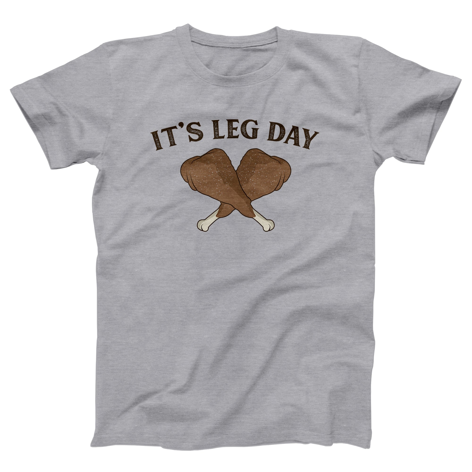 It's Leg Day Adult Unisex T-Shirt - anishphilip