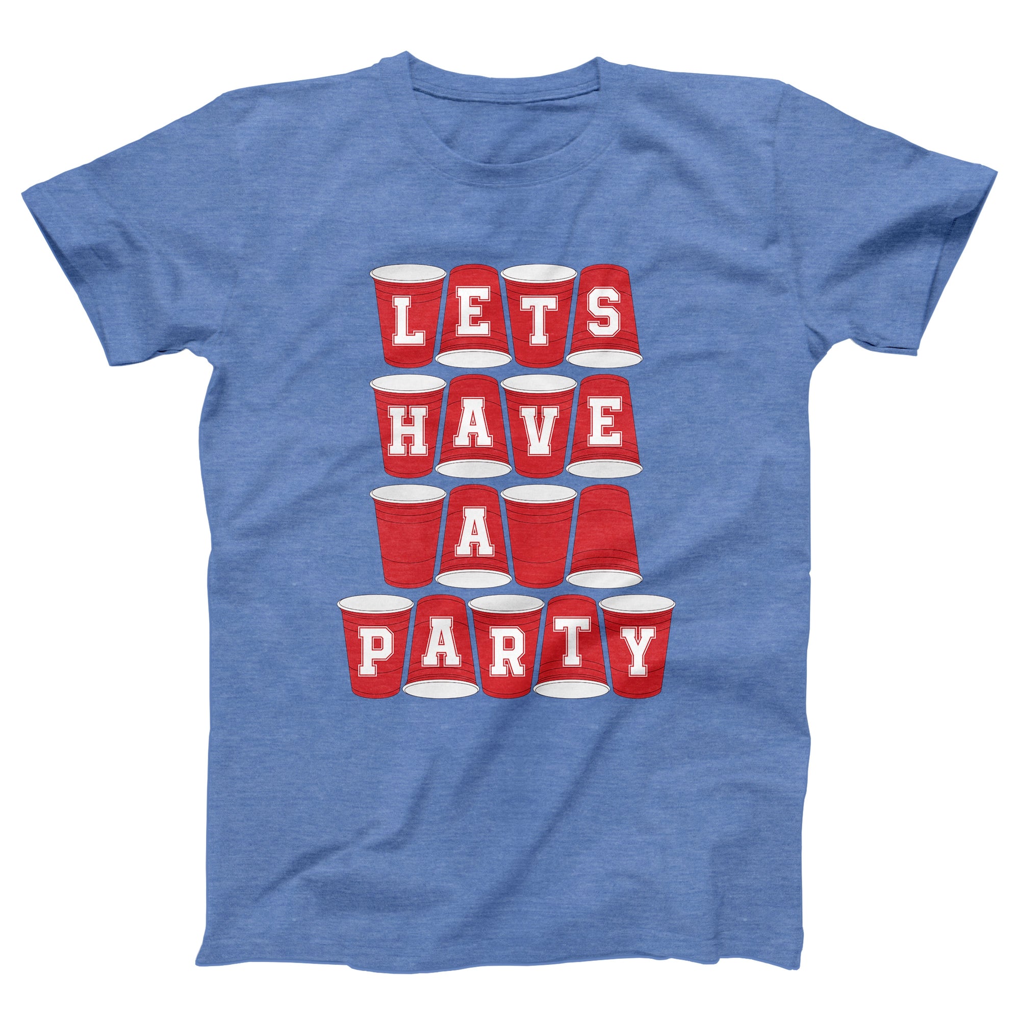 Let's Have A Party Adult Unisex T-Shirt - anishphilip