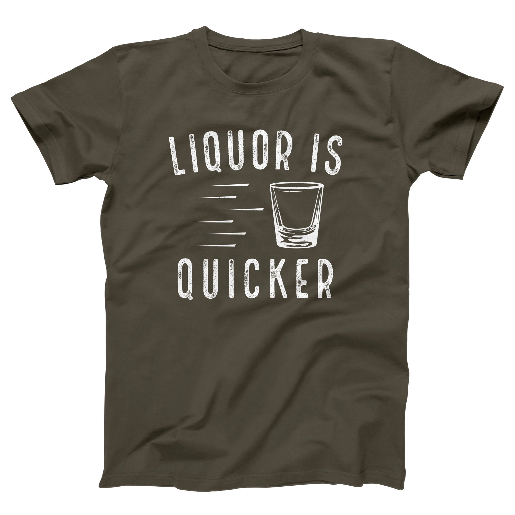 Liquor is Quicker Adult Unisex T-Shirt - anishphilip