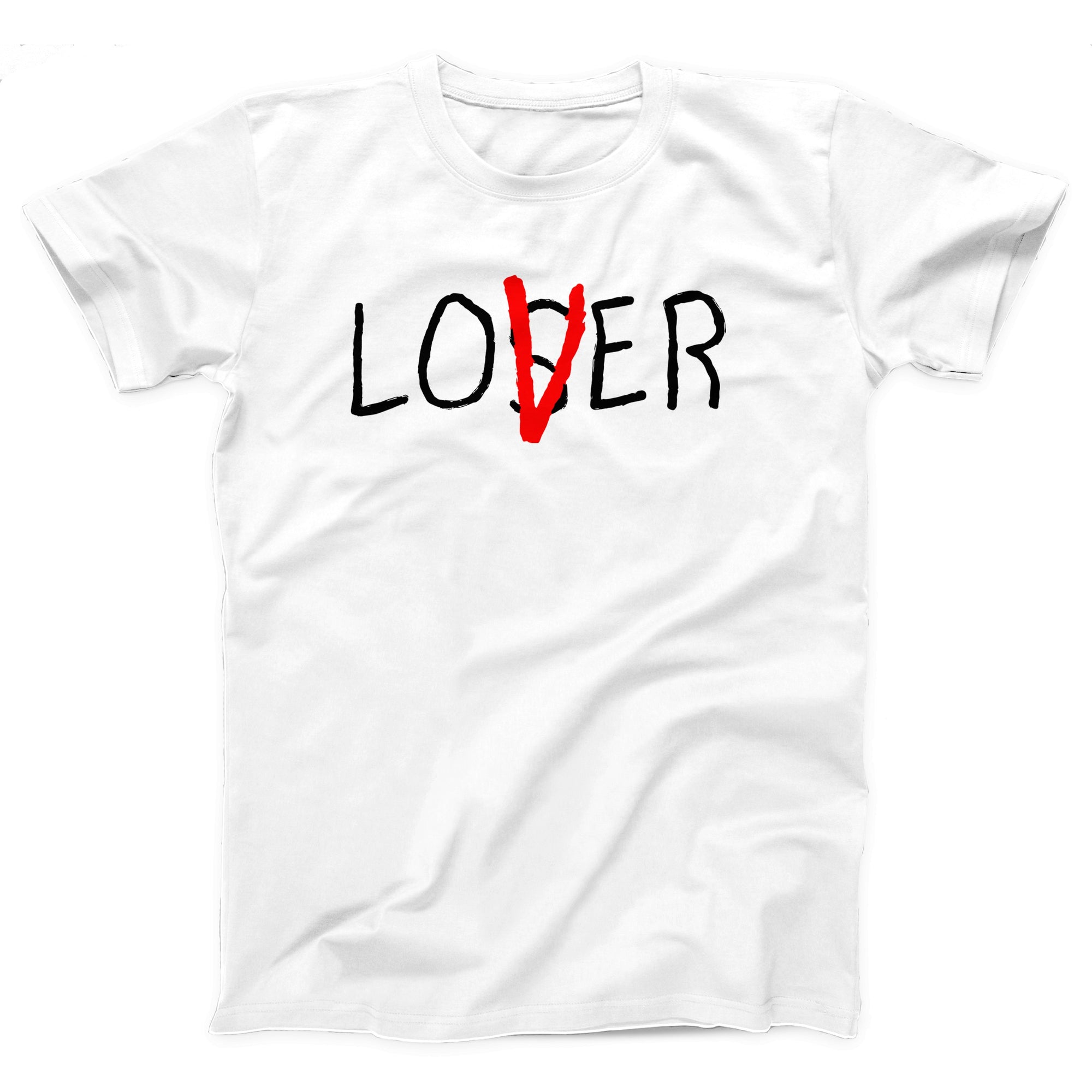 Loser Lover Adult Unisex T-Shirt - anishphilip