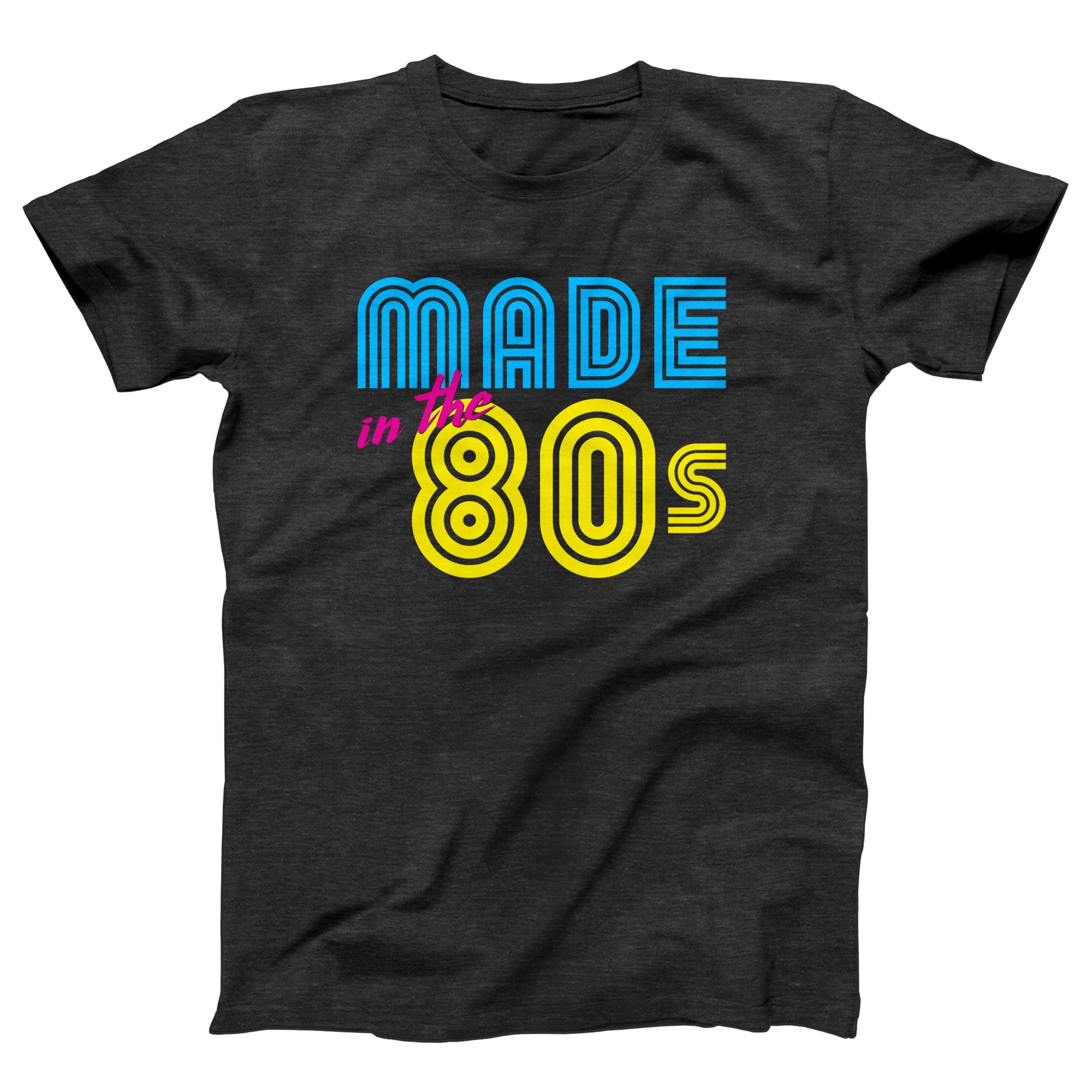 Made in the 80s Adult Unisex T-Shirt - anishphilip