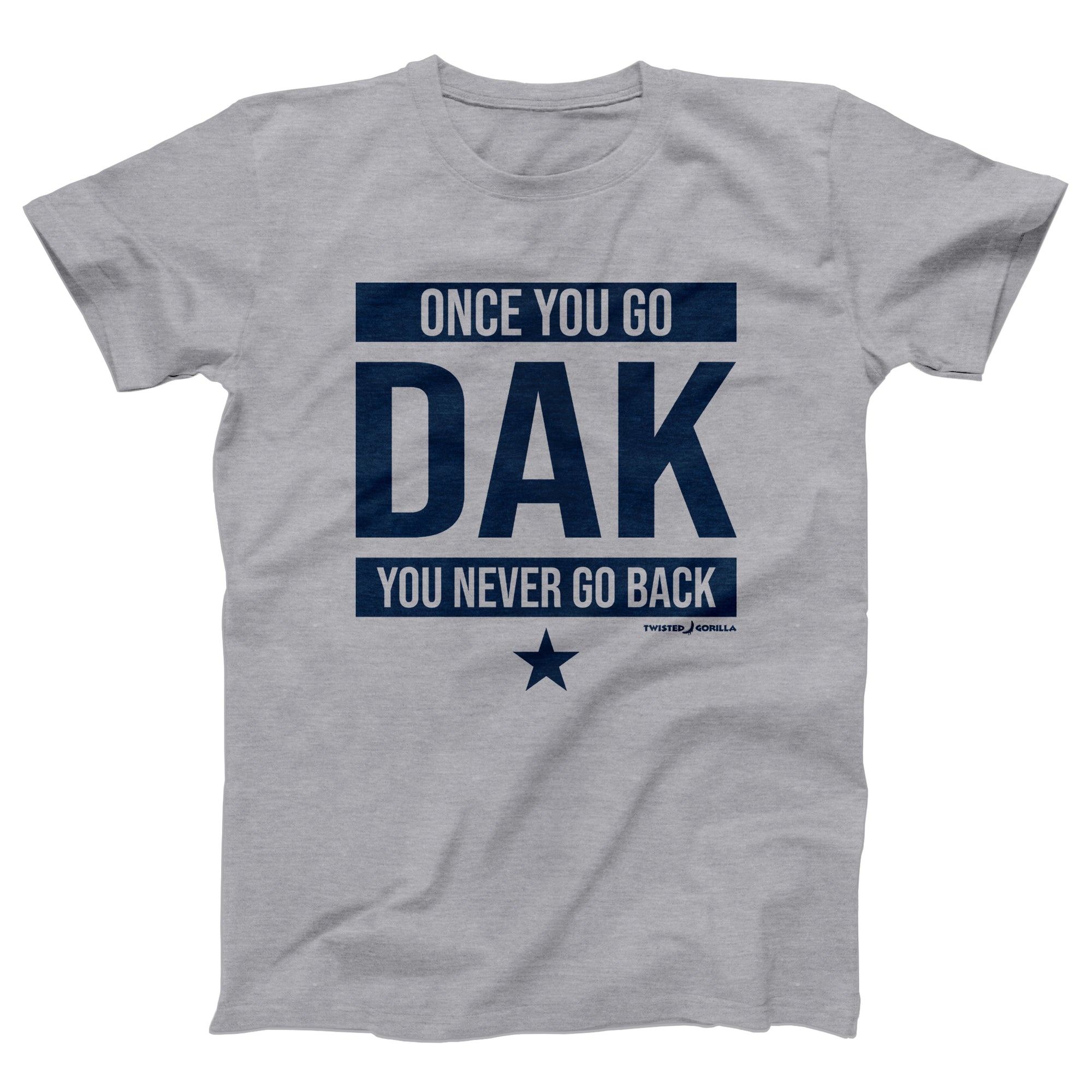Once You Go Dak Adult Unisex T-Shirt - anishphilip