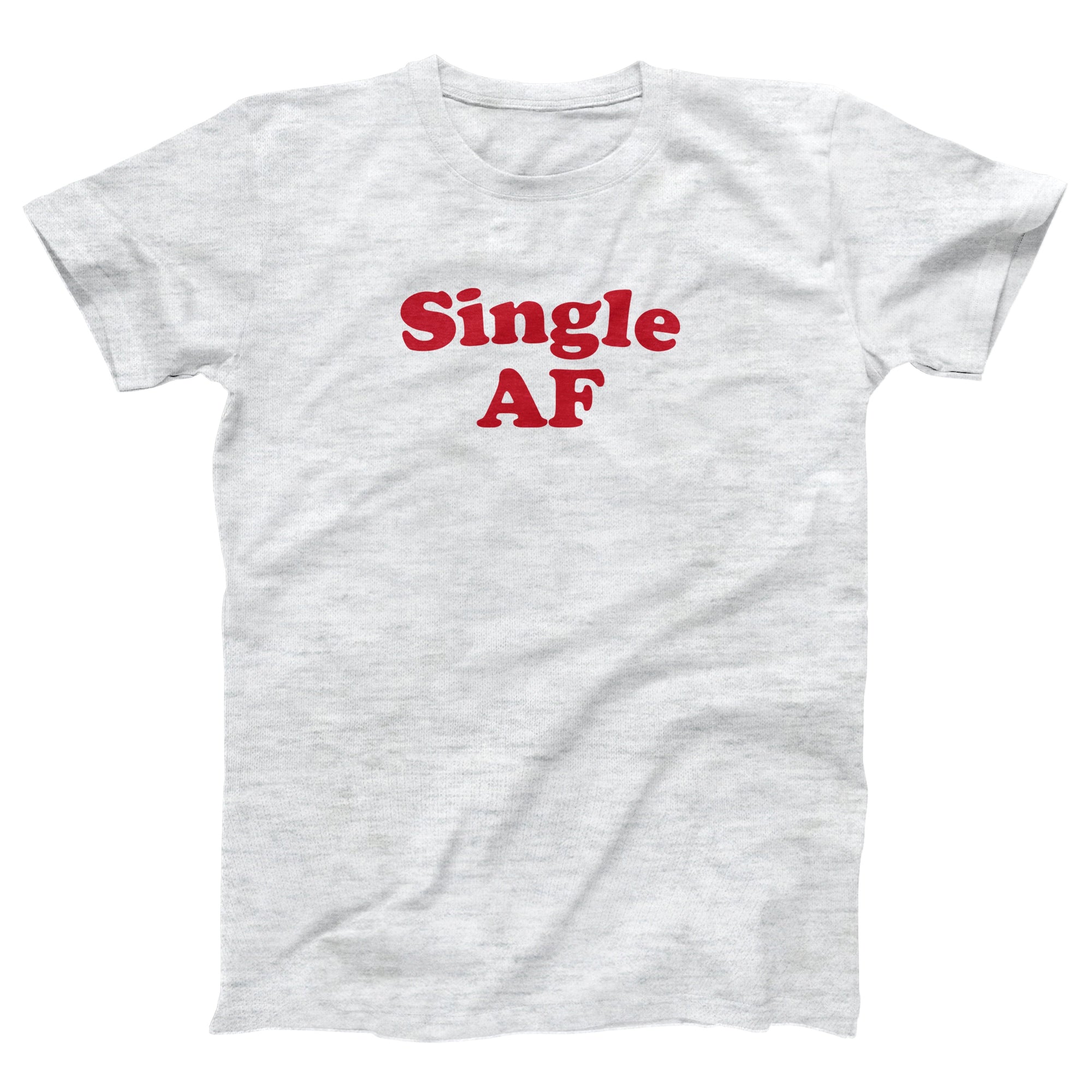 Single AF Adult Unisex T-Shirt - anishphilip