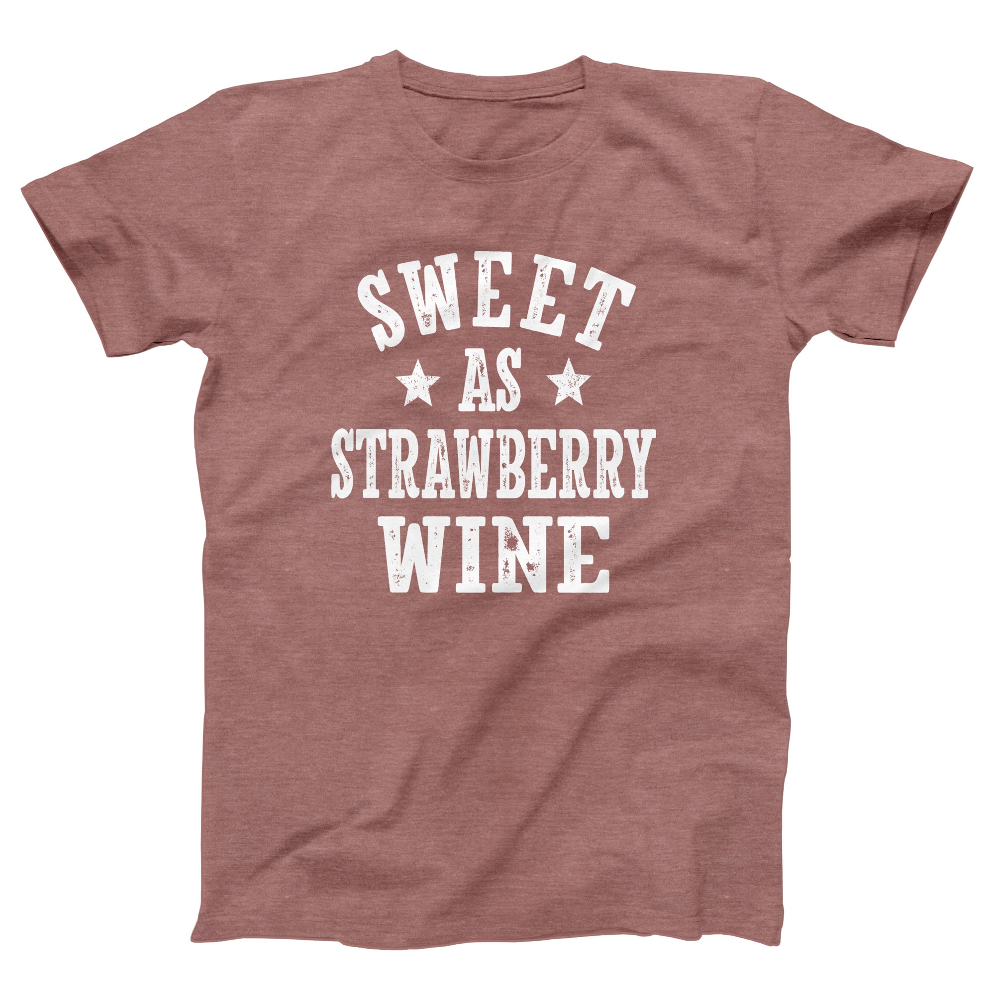 Sweet As Strawberry Wine Adult Unisex T-Shirt - anishphilip