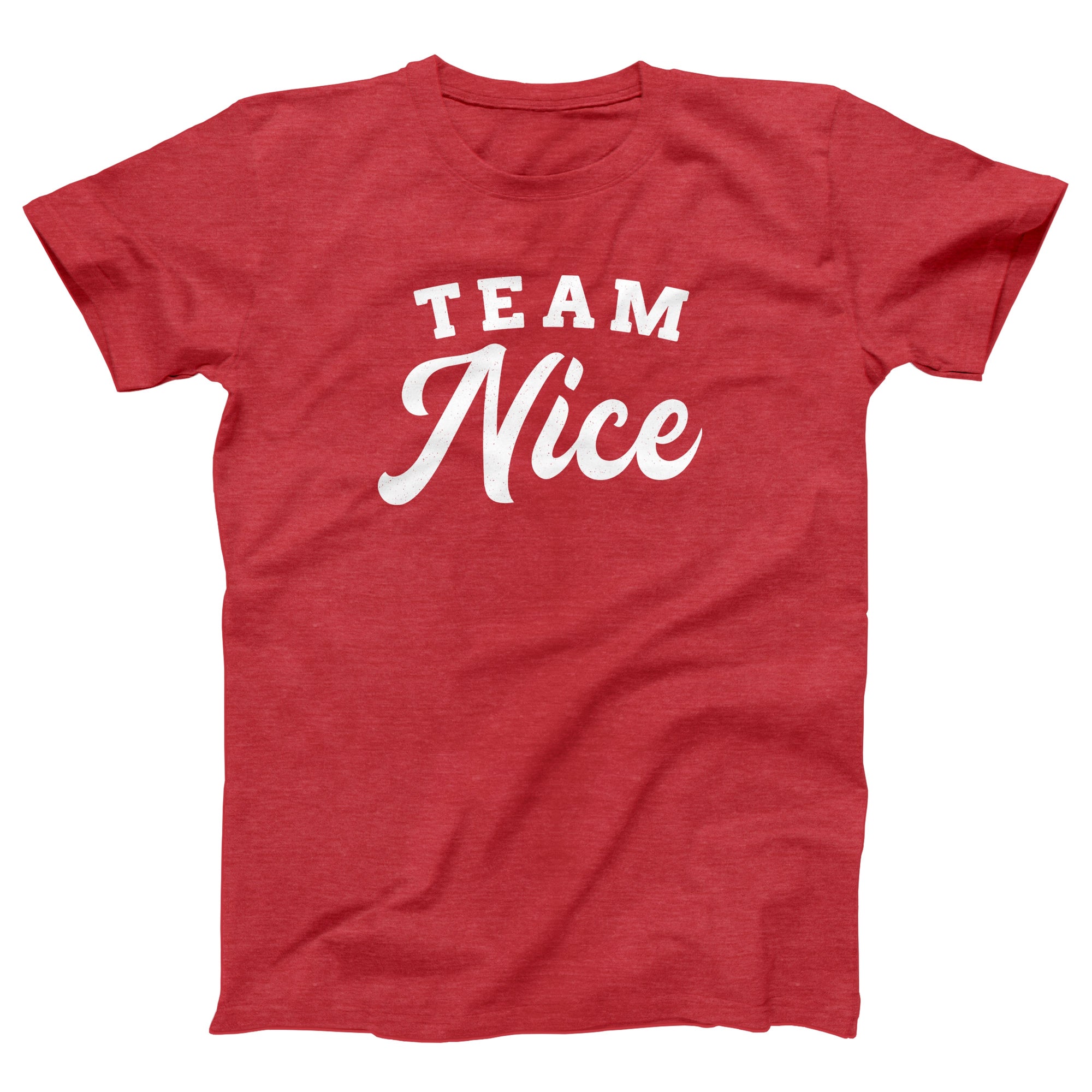Team Nice Adult Unisex T-Shirt - anishphilip