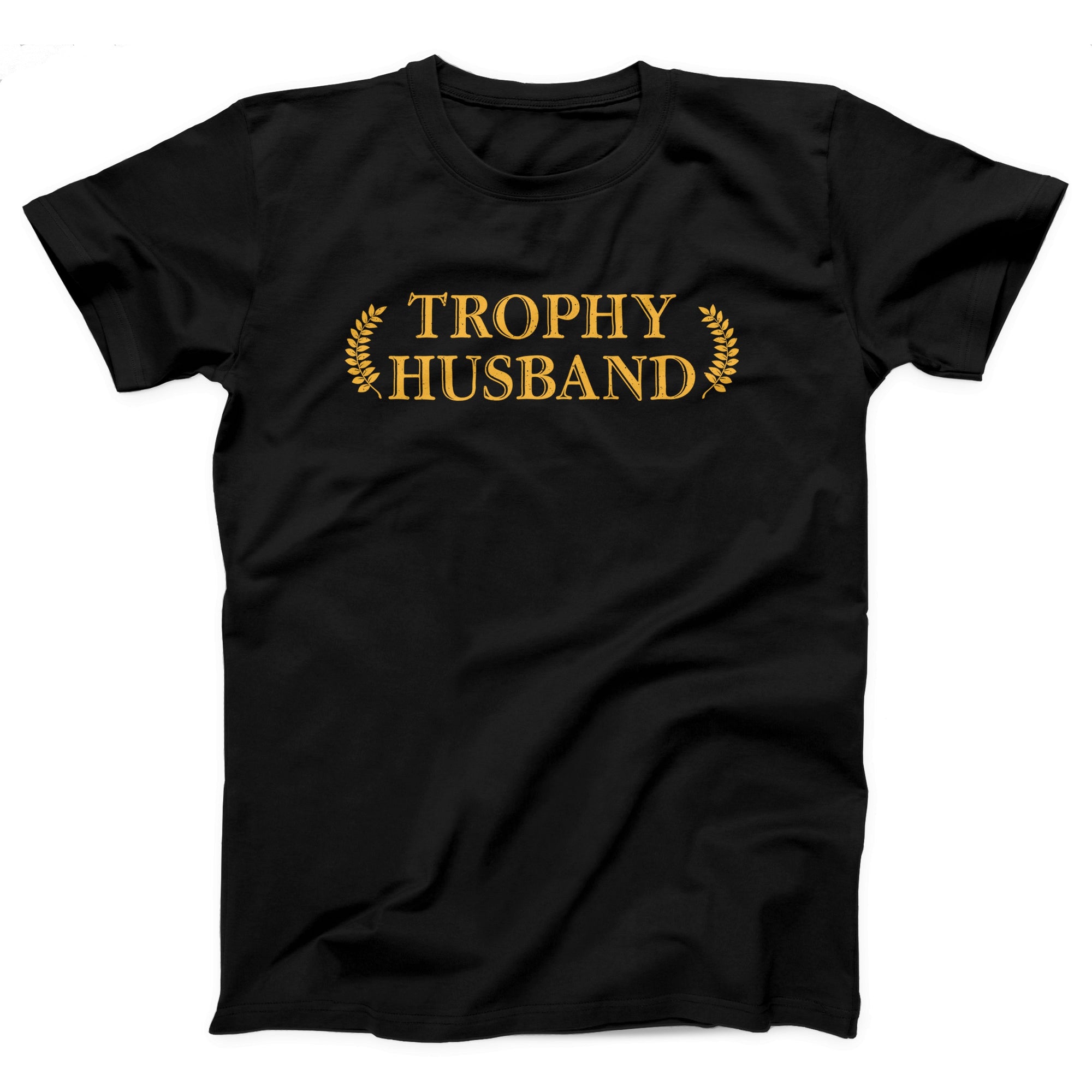 Trophy Husband Adult Unisex T-Shirt - anishphilip