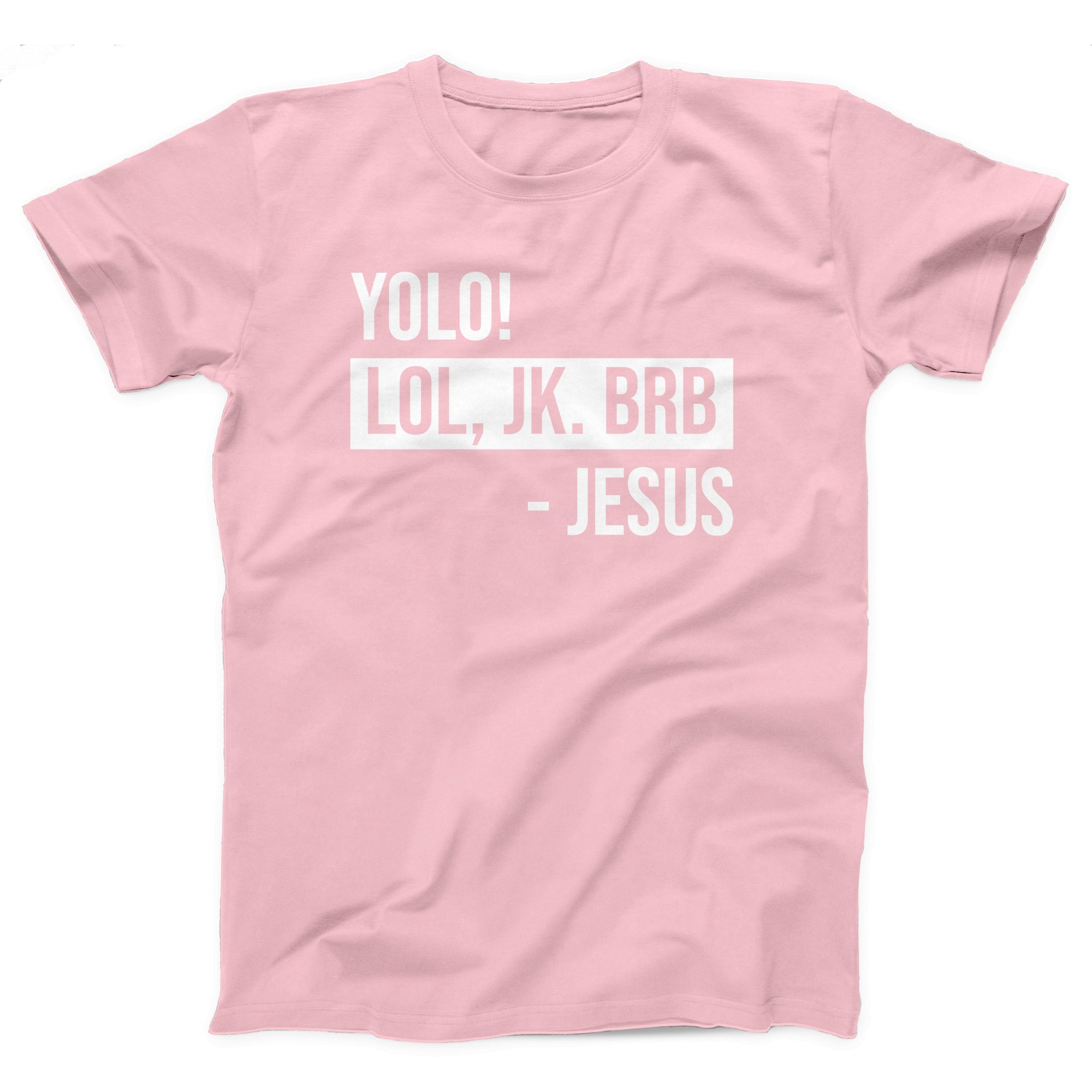 YOLO Jesus Adult Unisex T-Shirt - anishphilip