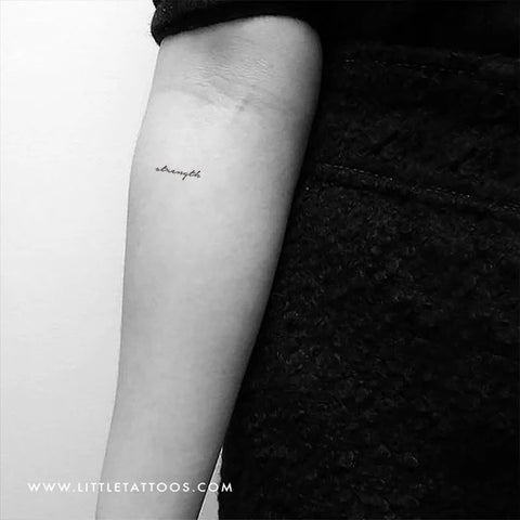 Mantra tattoos: Strength word quote tattoo
