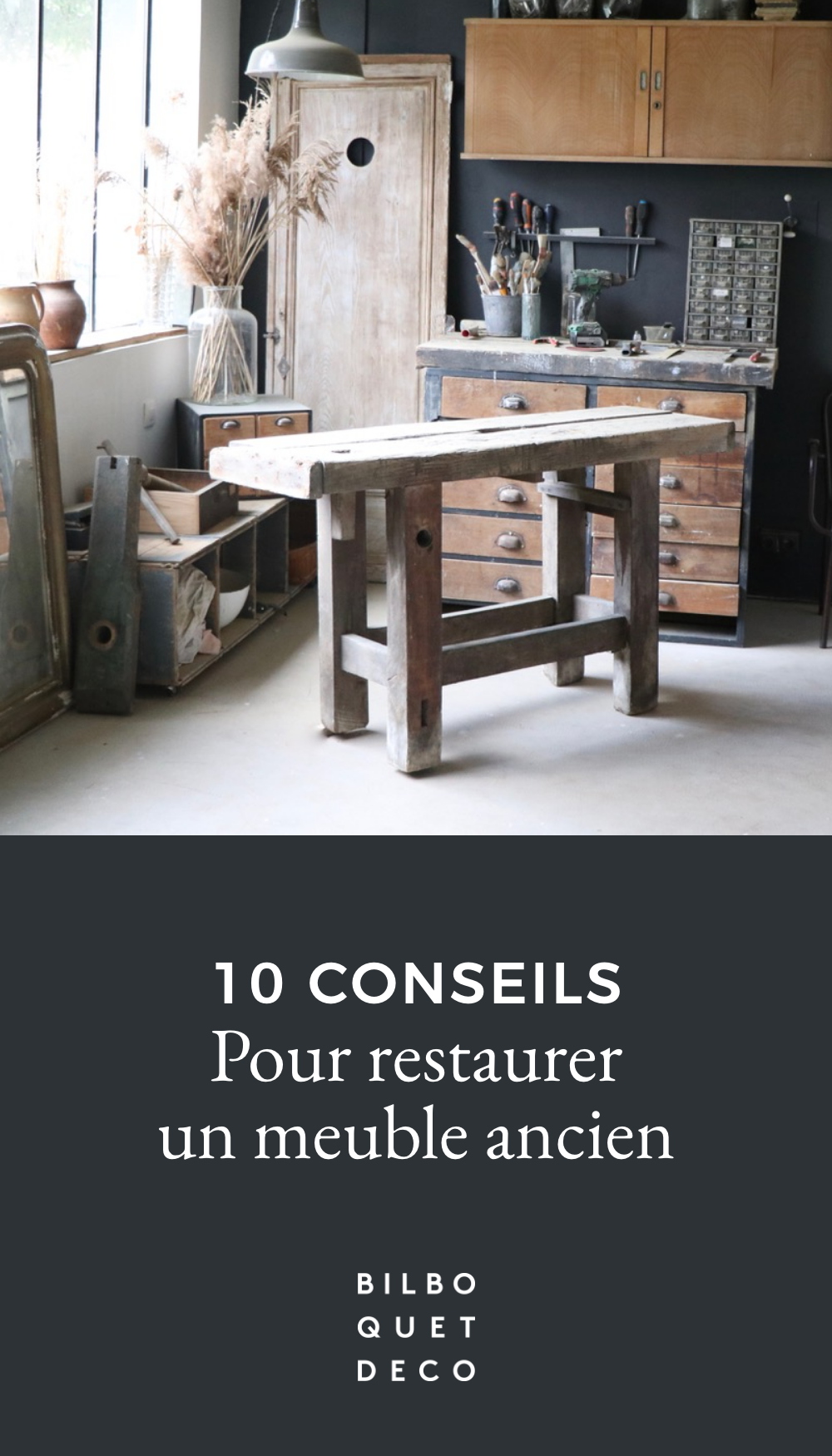 10 conseils pour restaurer un meuble ancien