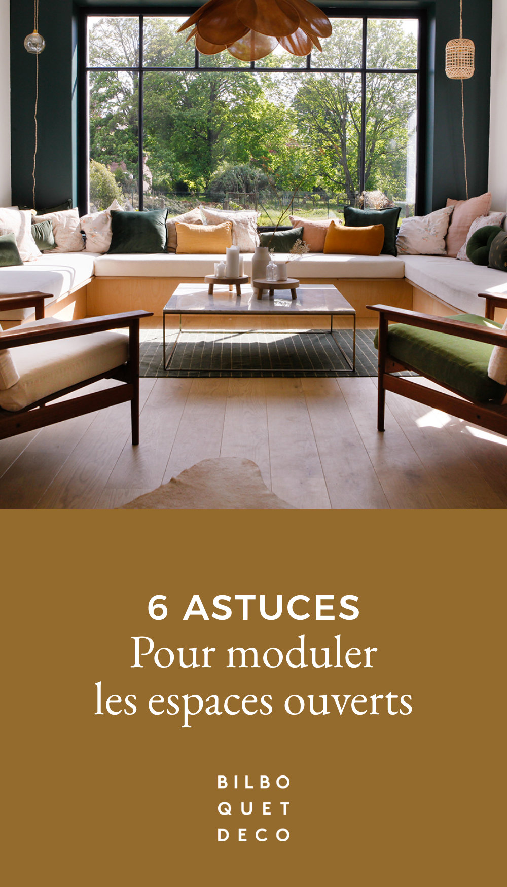 6 conseils pour moduler l'espace