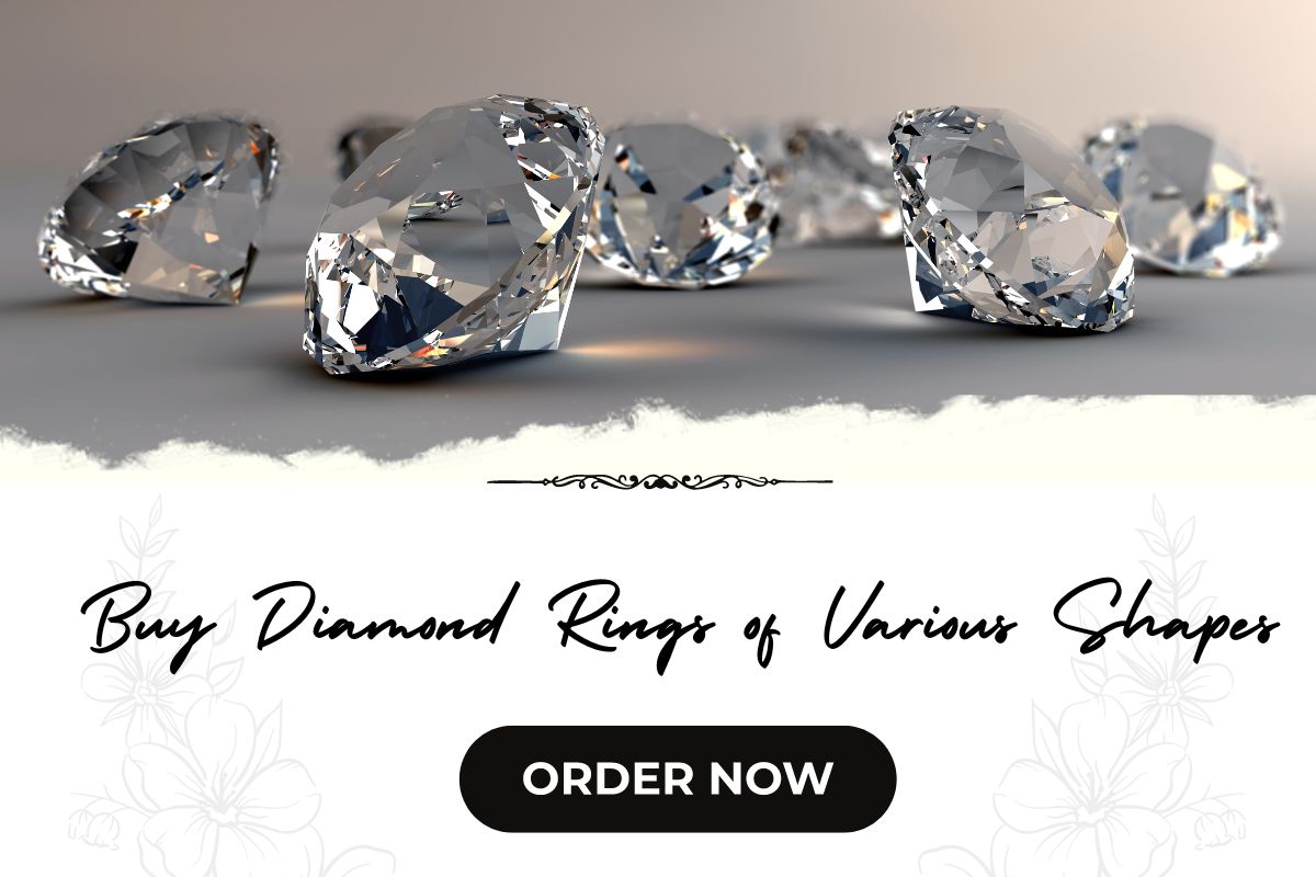 Buy Diamond Rings of Various Shapes on Sale