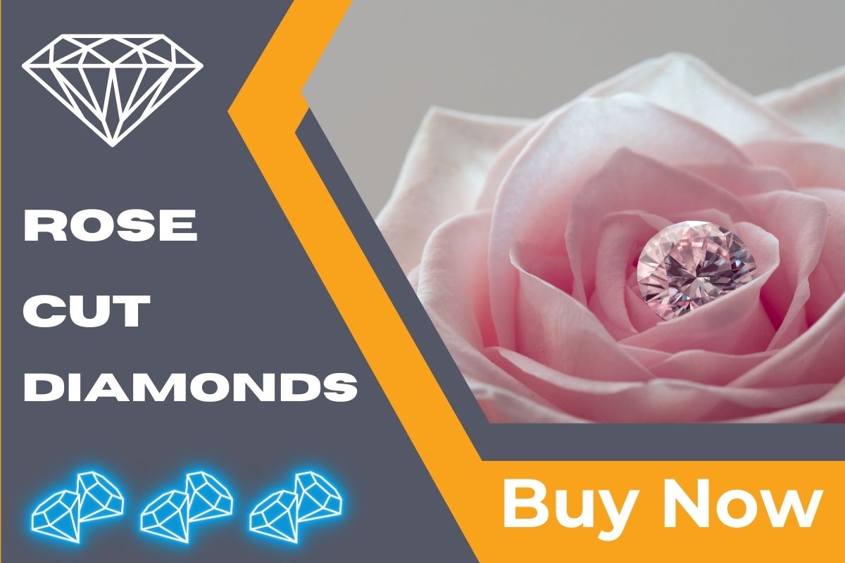 Rose Cut Diamonds for Sale