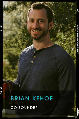 Brian Kehoe, Co-Founder