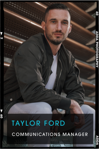 Taylor Ford, Communications Manager