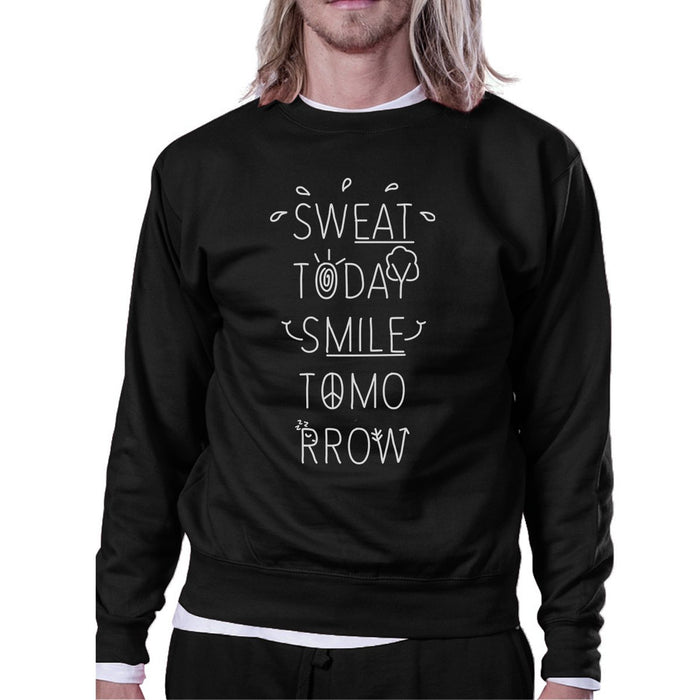 Sweat Smile Unisex Crewneck Sweatshirt Cute Workout Pullover Gift