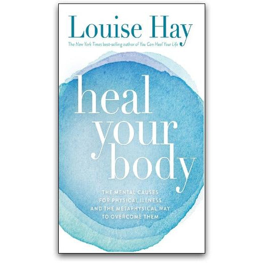 teeth heal your body louise hay