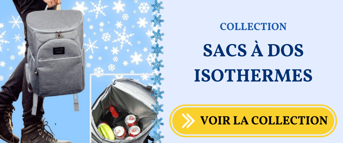 Infos de Sac Isotherme  Tout savoir sur les Sacs Isothermes