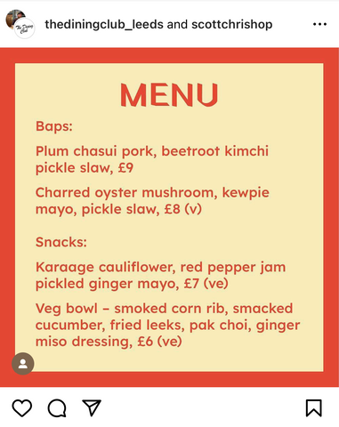 Things to do in Leeds: an instagram post to promote The Dining Club Leeds, showing their menu of baps and snacks