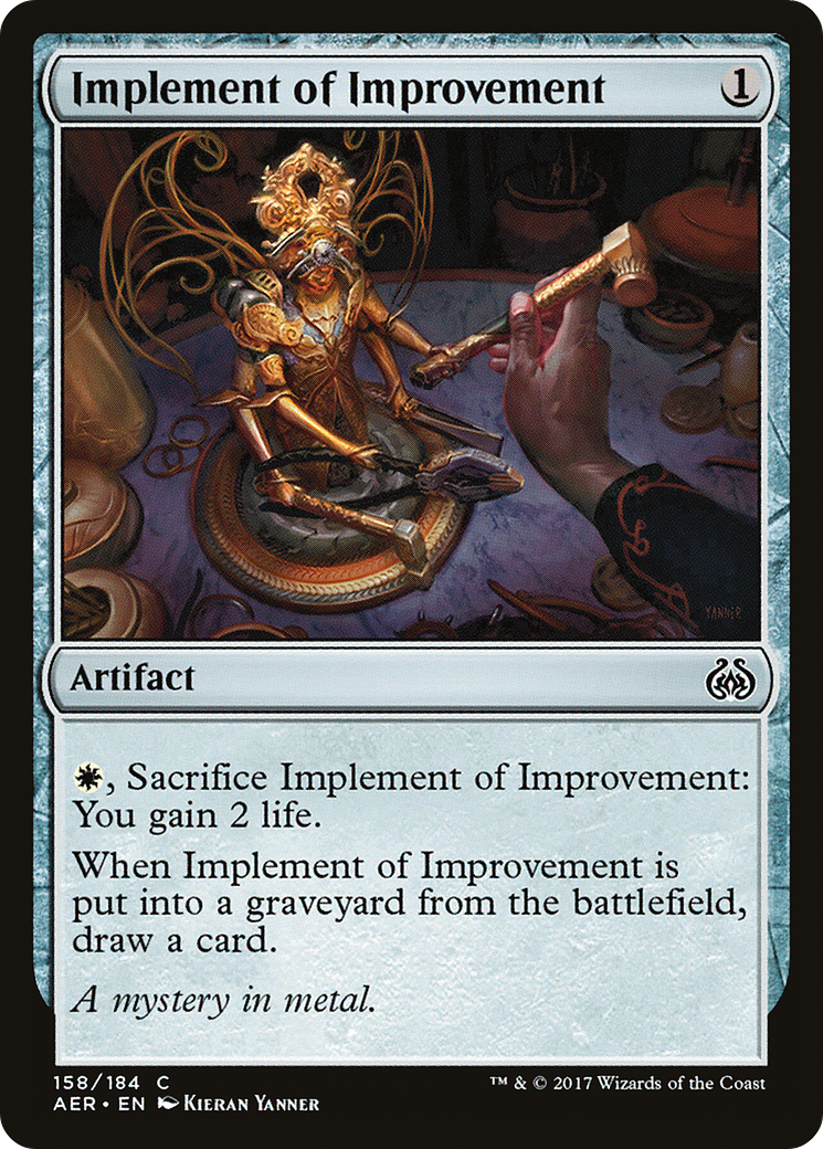 {C} Implement of Improvement [Aether Revolt][AER 158]